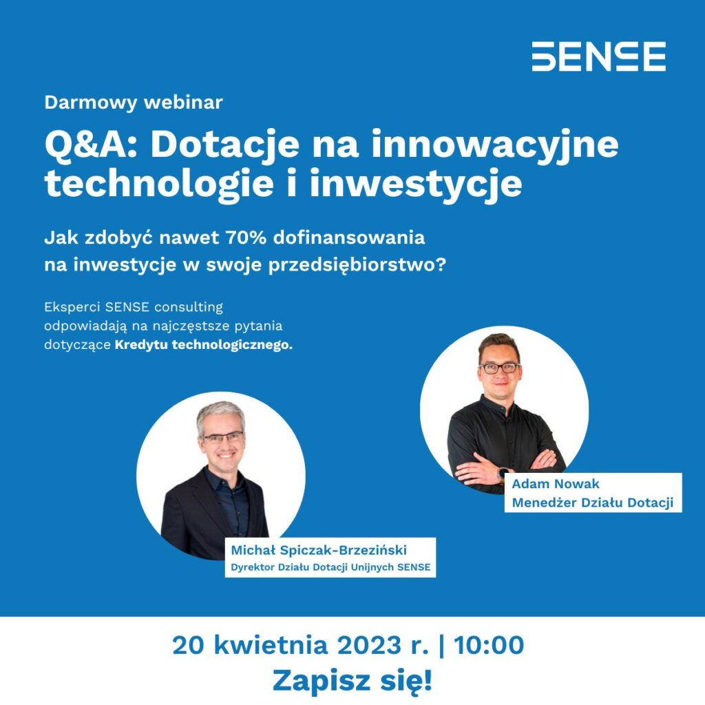 Zaproszenie na łebinar Q&A Dotacje na innowacyjne technologie i inwestycje godzina dziesiąta