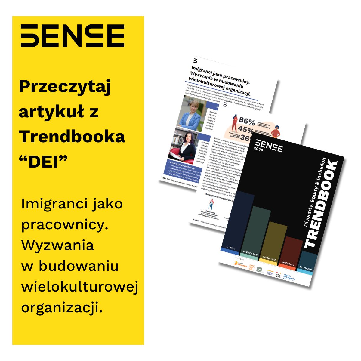 Przeczytaj artykuł Artykuł Trendbuk #5 Imigranci jako pracownicy. Wyzwania w budowaniu wielokulturowej organizacji.