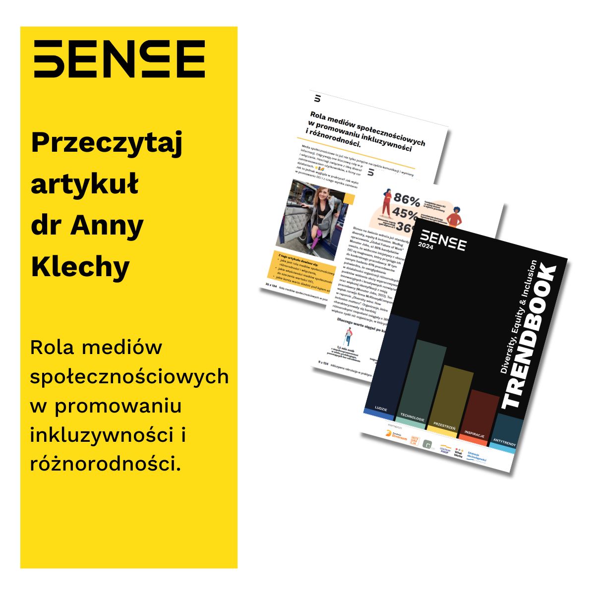 Przeczytaj artykuł Anny Klechy Rola mediów społecznościowych w promowaniu inkluzywności i różnorodności