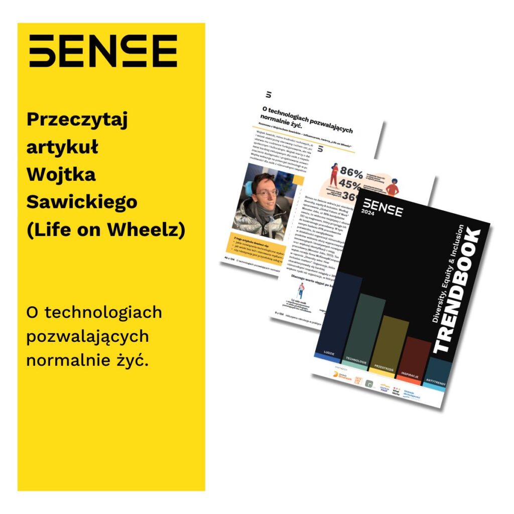 Life on wheelz: O technologiach pozwalających normalnie żyć