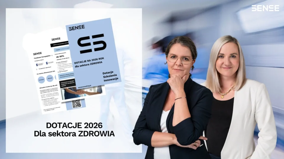 Raport Dotacje 2026_Grupa SENSE Dwie kobiety stojące na tle Dotacji 2026 dla sektora zdrowia