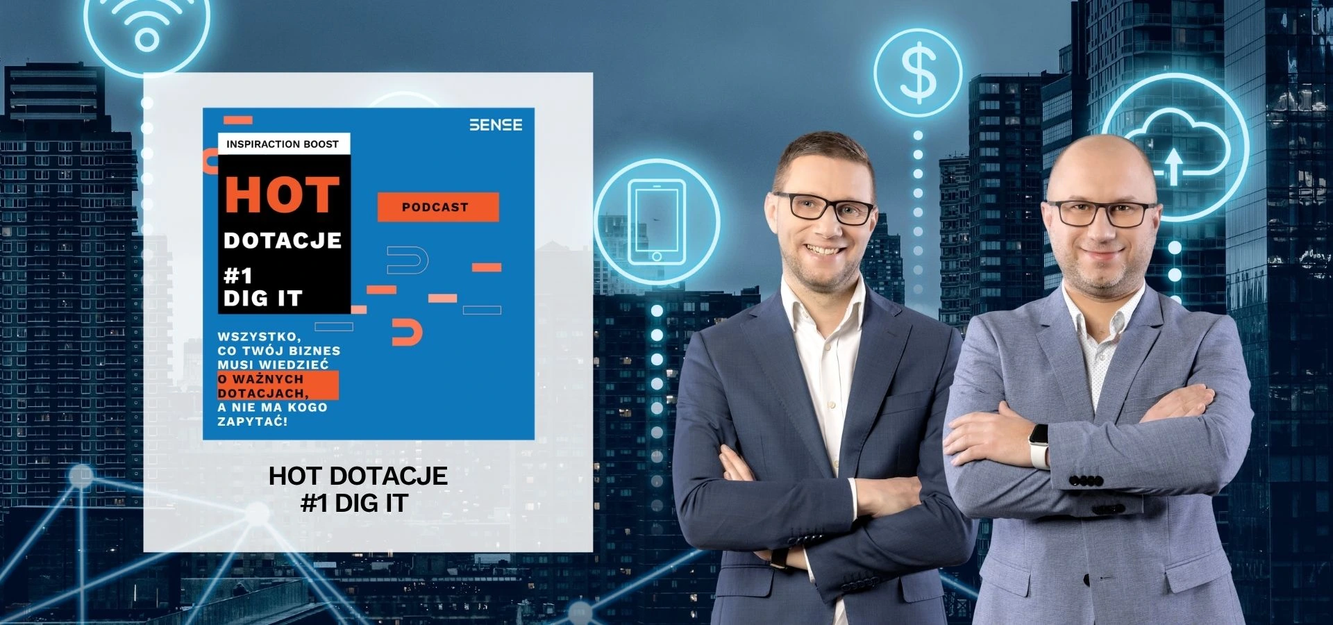 Dwóch mężczyzzn założonymi rękami na tle Inspiraction boost - hot dotacje Dig.it